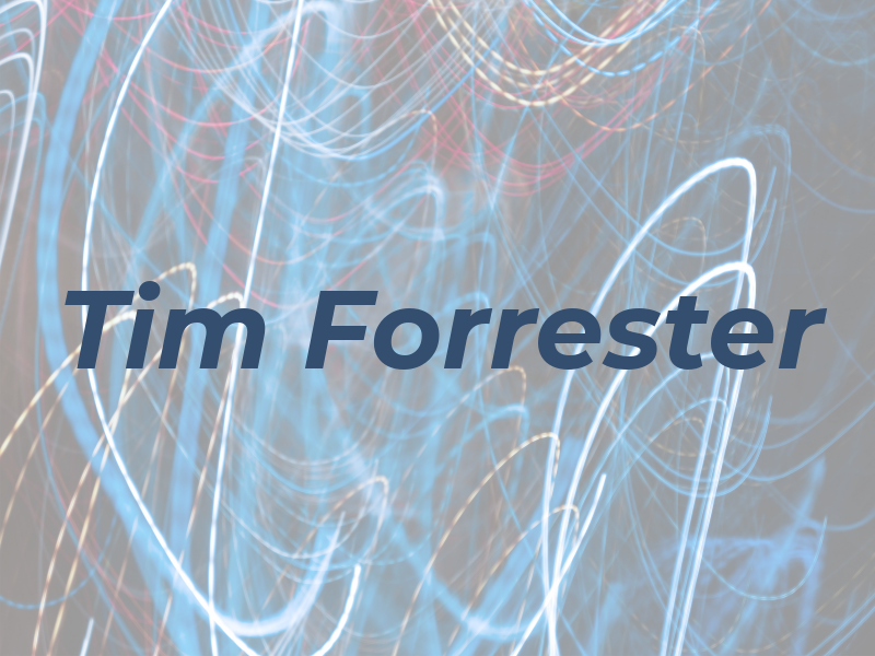 Tim Forrester