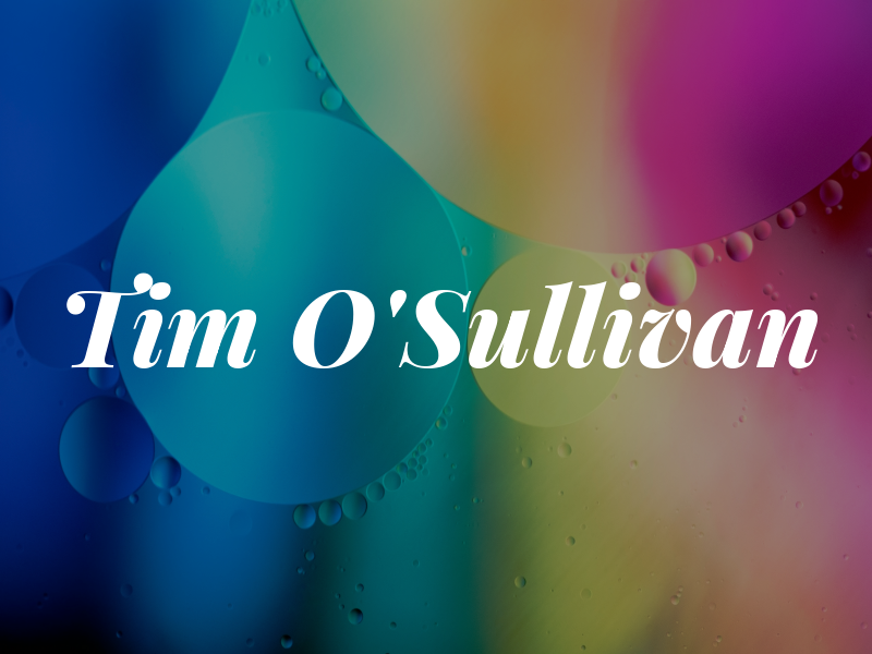 Tim O'Sullivan