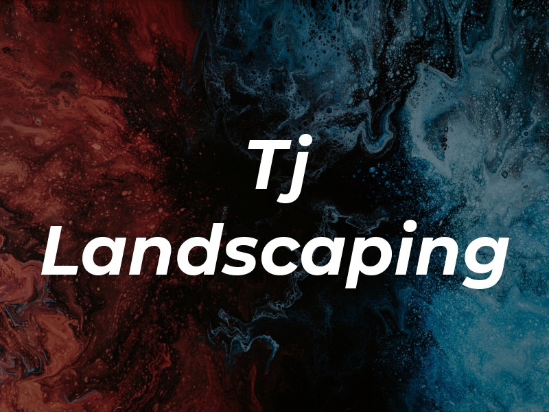 Tj Landscaping