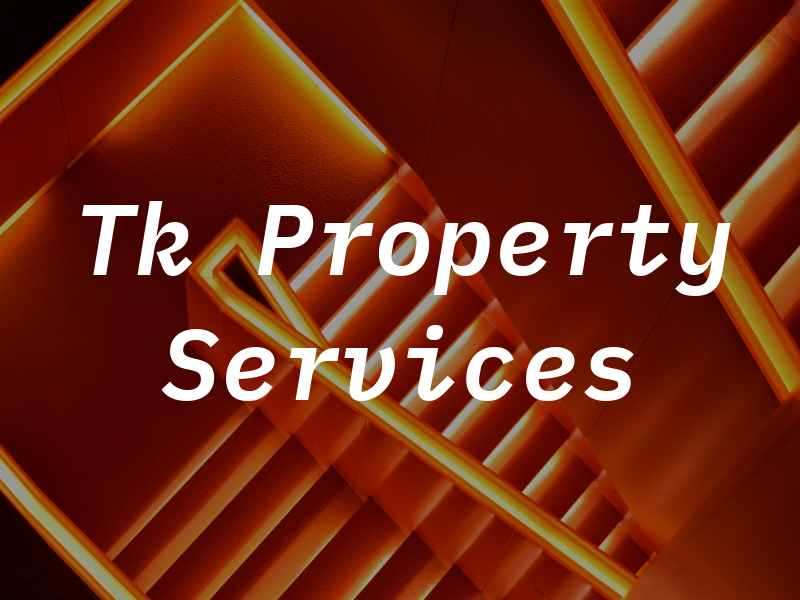 Tk Property Services