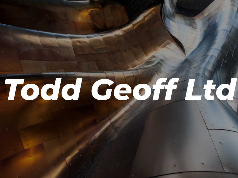 Todd Geoff Ltd