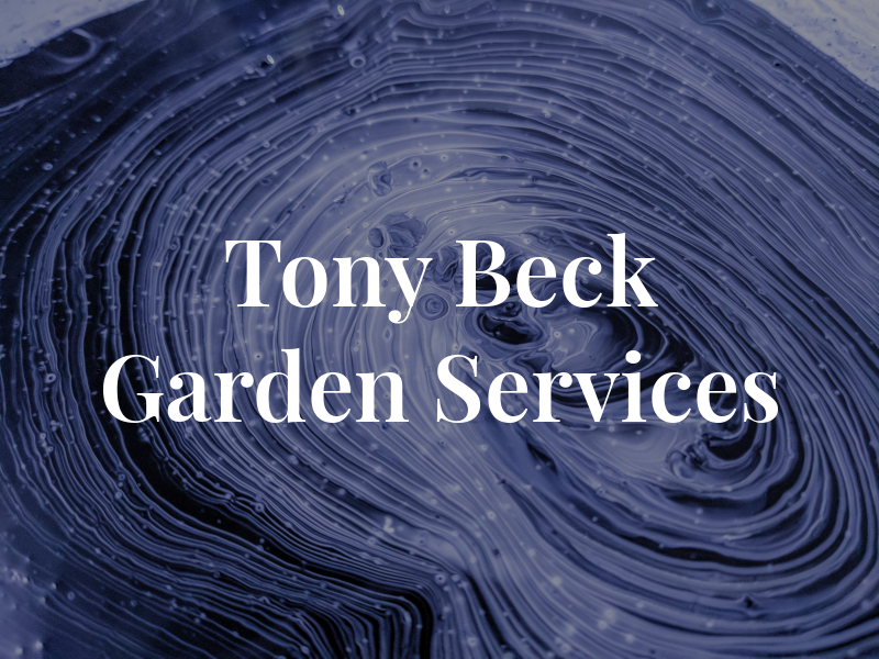 Tony Beck Garden Services