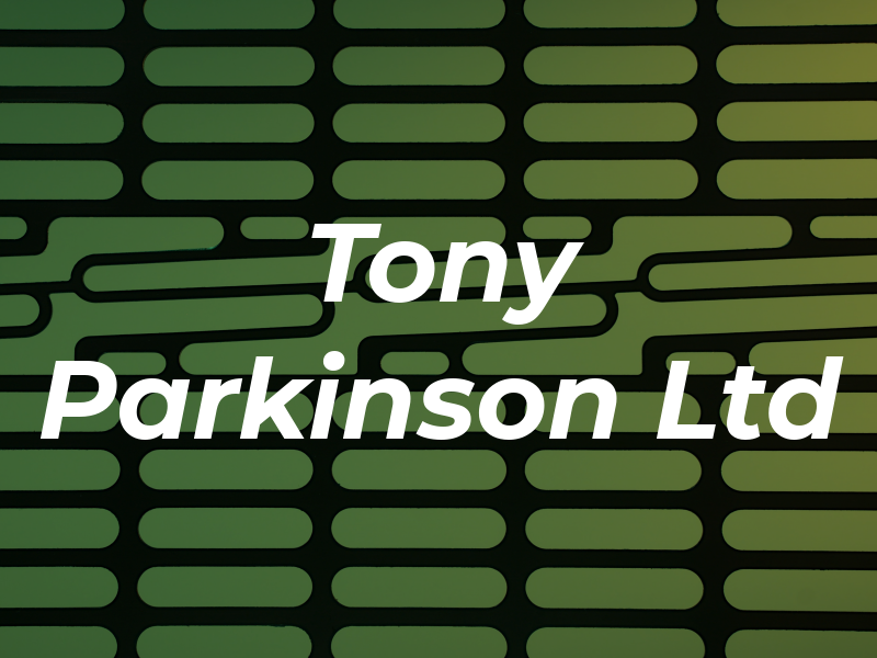 Tony Parkinson Ltd