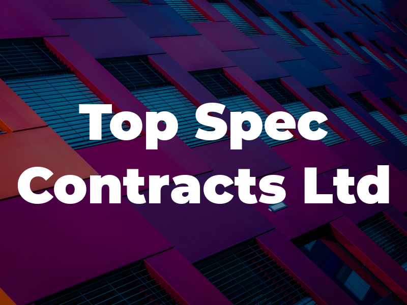 Top Spec Contracts Ltd