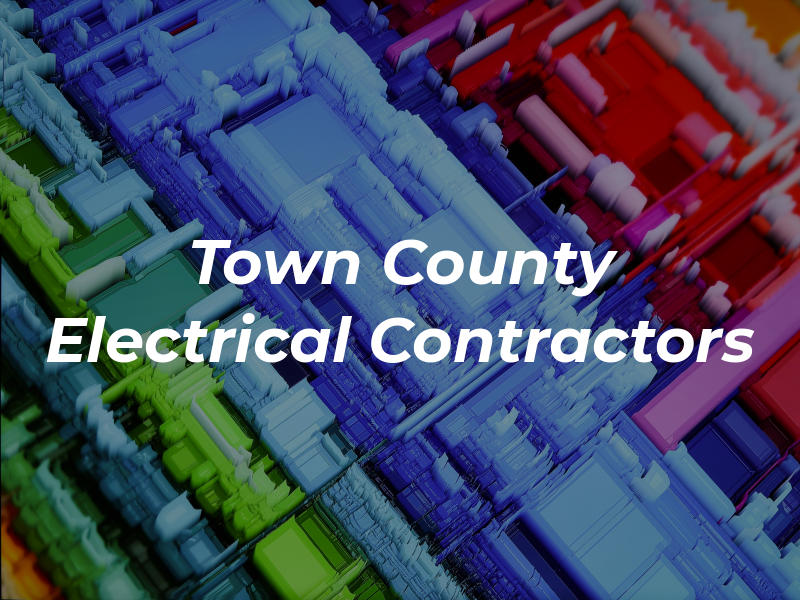 Town & County Electrical Contractors Ltd