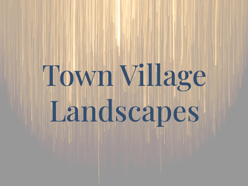 Town and Village Landscapes