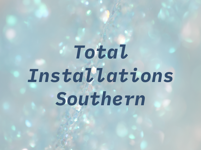 Total Installations Southern Ltd