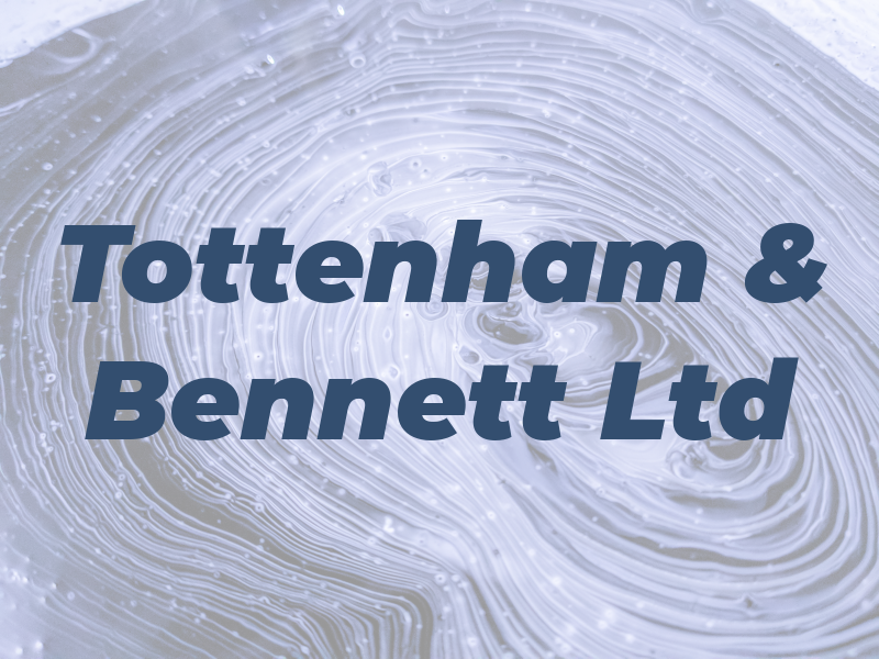 Tottenham & Bennett Ltd