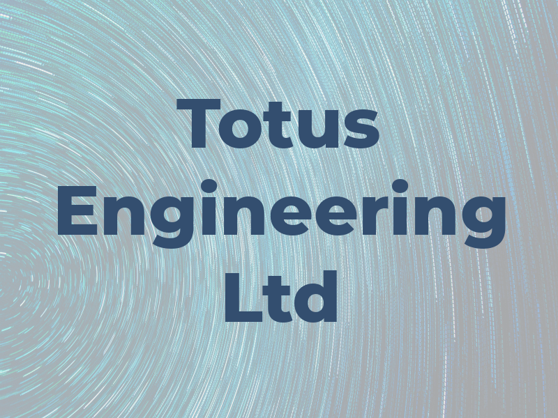 Totus Engineering Ltd
