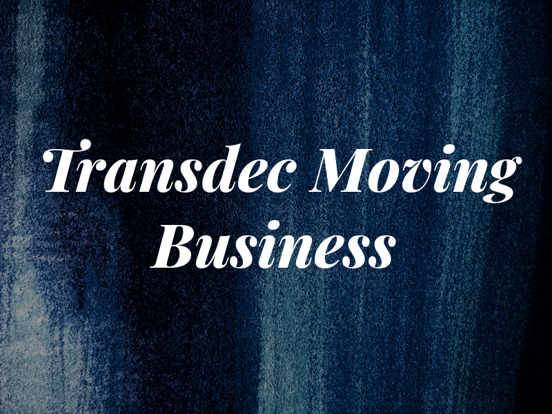 Transdec Moving Business