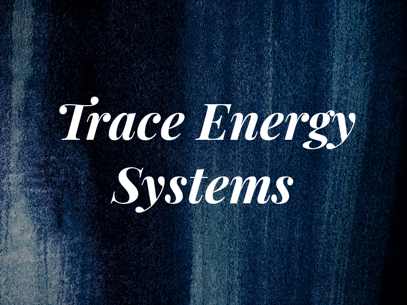 Trace Energy Systems
