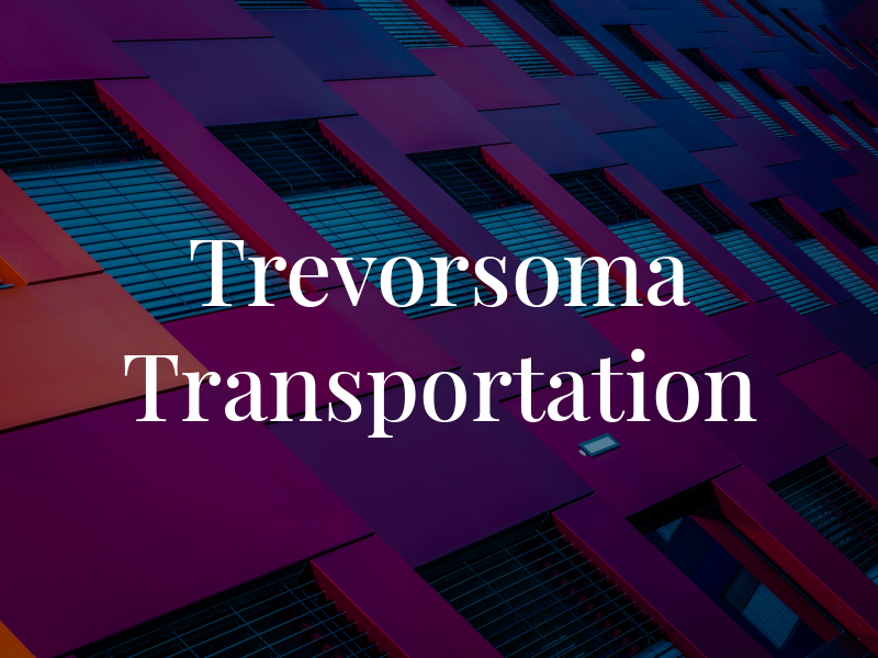 Trevorsoma Transportation