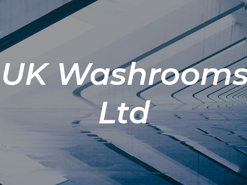 UK Washrooms Ltd