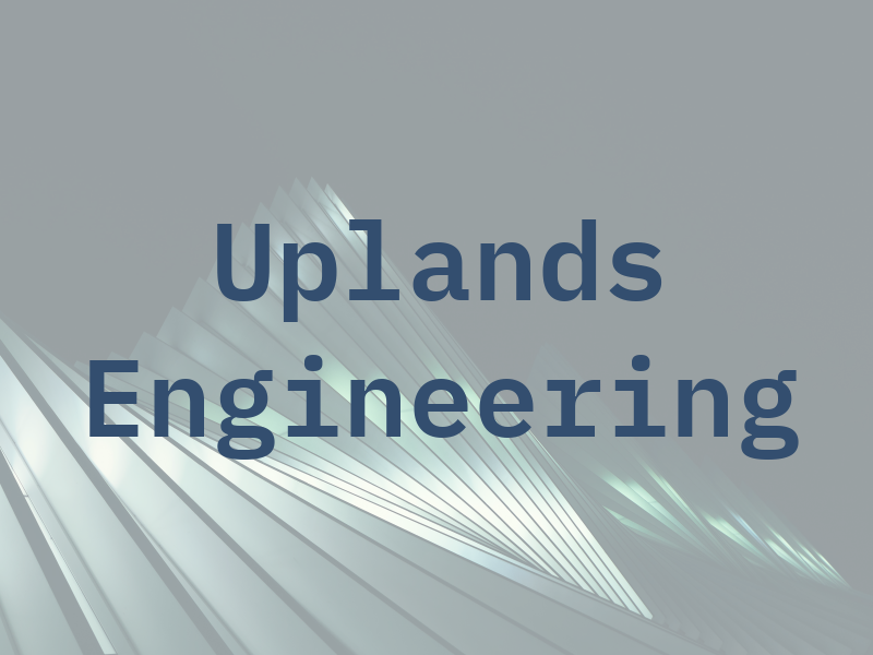 Uplands Engineering