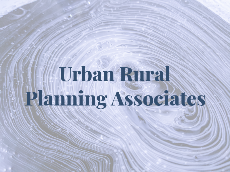 Urban & Rural Planning Associates Ltd