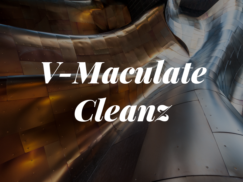 V-Maculate Cleanz