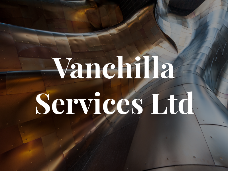 Vanchilla Services Ltd