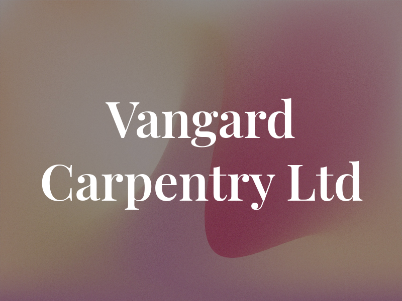 Vangard Carpentry Ltd