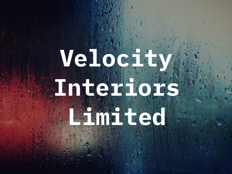 Velocity Interiors Limited