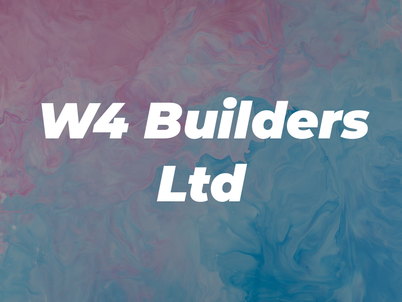 W4 Builders Ltd