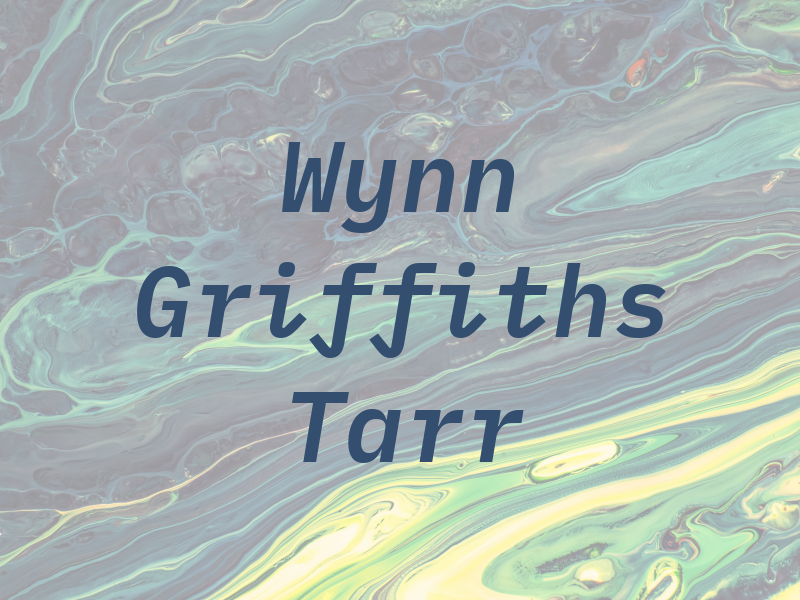 Wynn Griffiths & Tarr Ltd