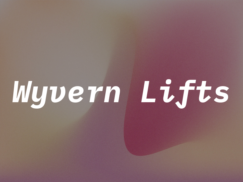 Wyvern Lifts