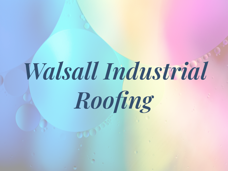 Walsall Industrial Roofing