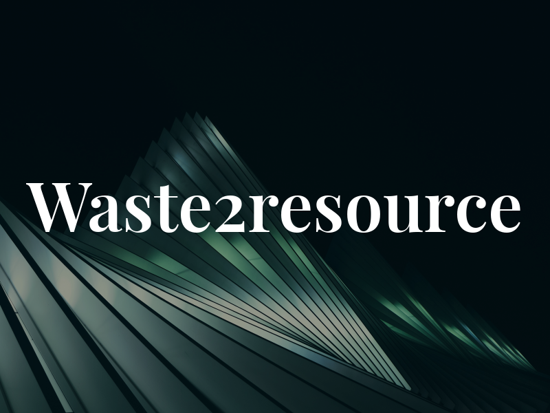 Waste2resource