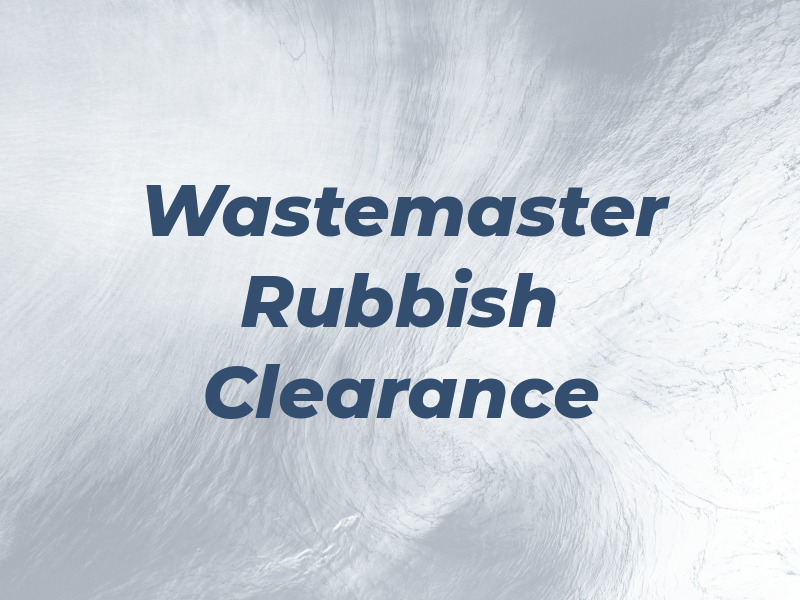 Wastemaster Rubbish Clearance