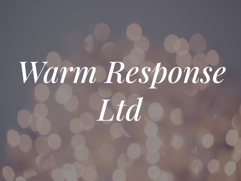 Warm Response Ltd