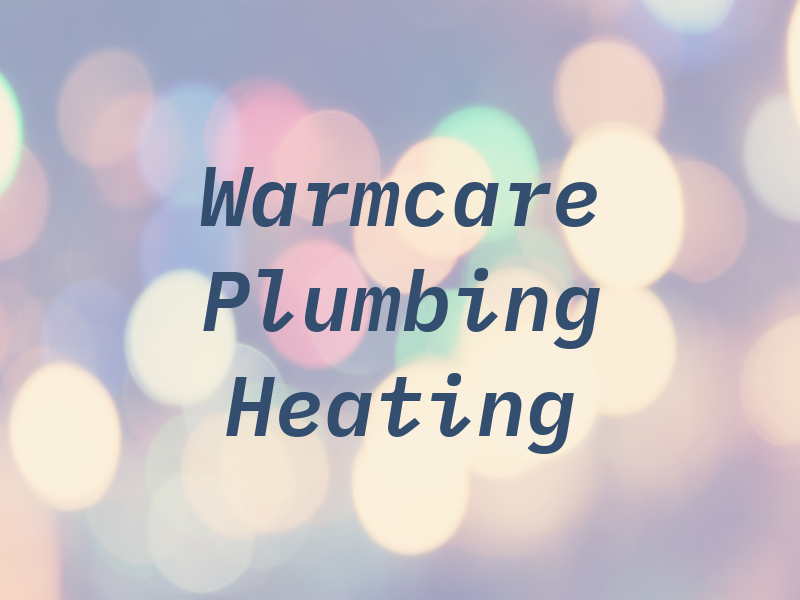 Warmcare Plumbing and Heating