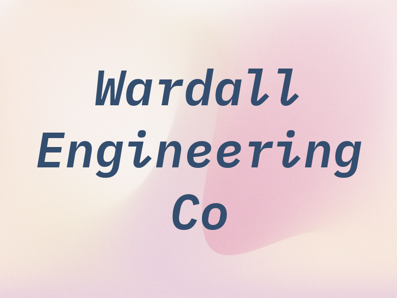 Wardall Engineering Co