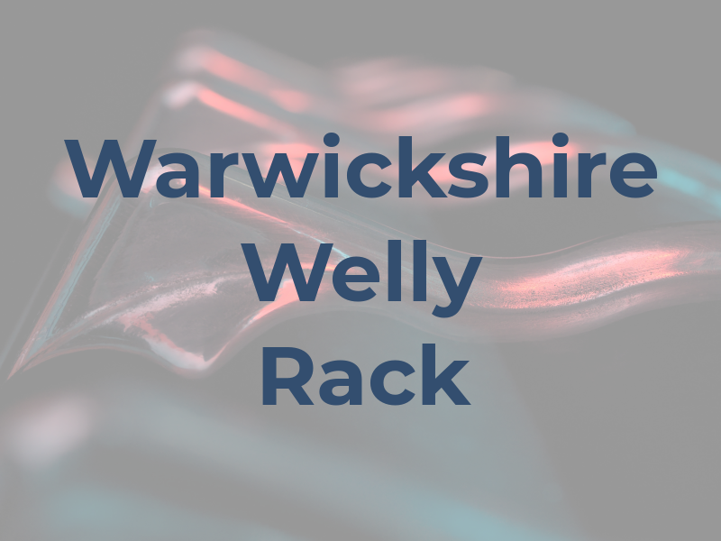 Warwickshire Welly Rack Co.