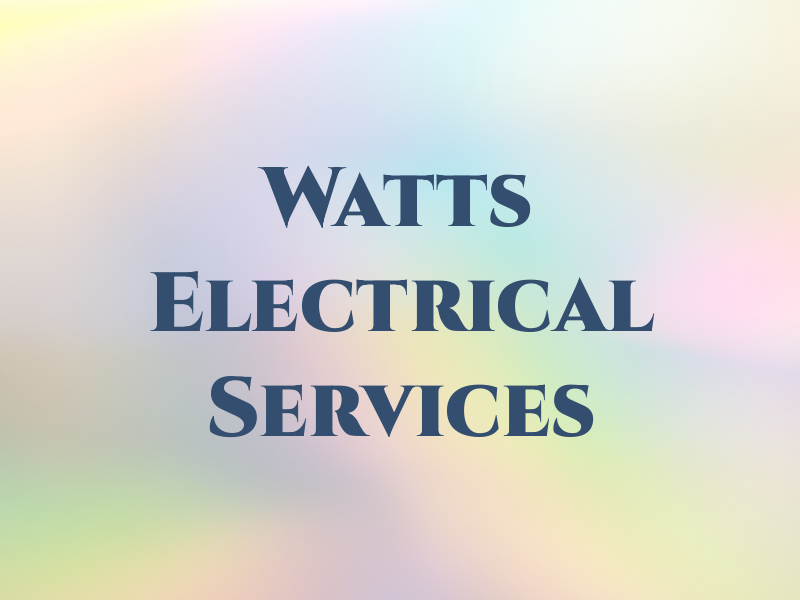 Watts Amp Electrical Services Ltd