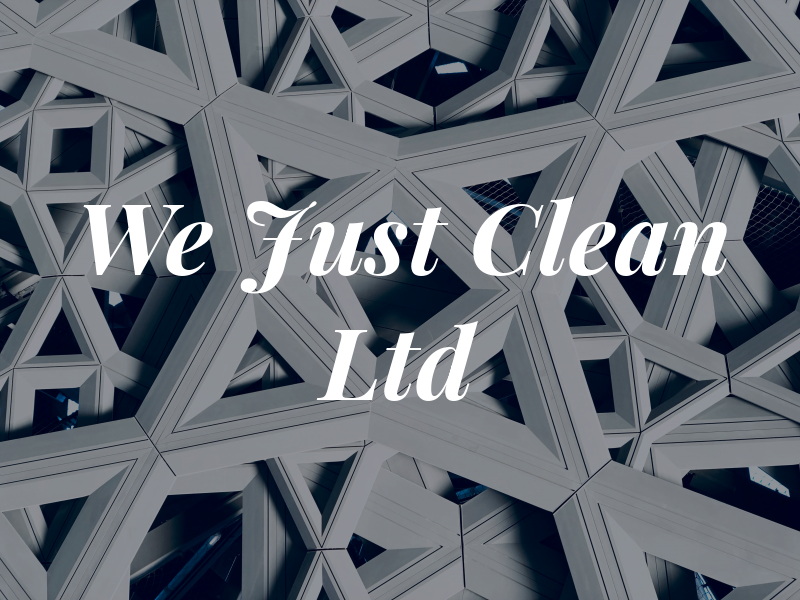 We Just Clean Ltd