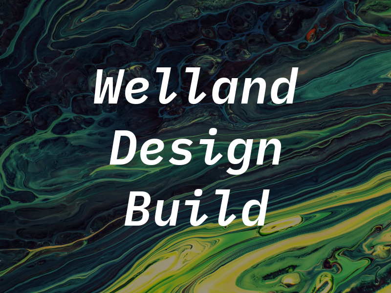 Welland Design & Build