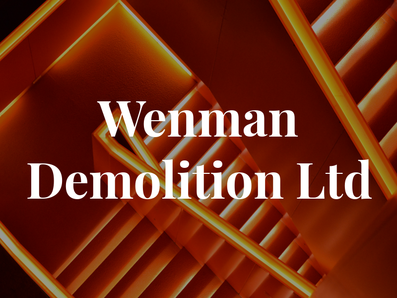 Wenman Demolition Ltd