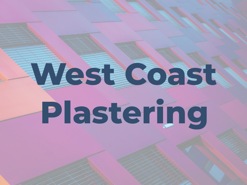 West Coast Plastering