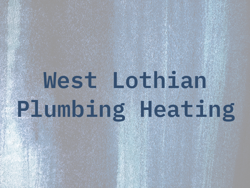 West Lothian Plumbing and Heating