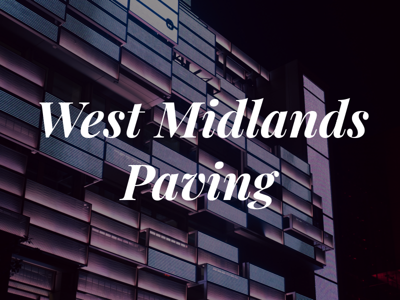West Midlands Paving