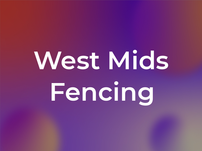 West Mids Fencing Ltd