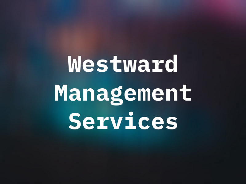 Westward Management Services Ltd