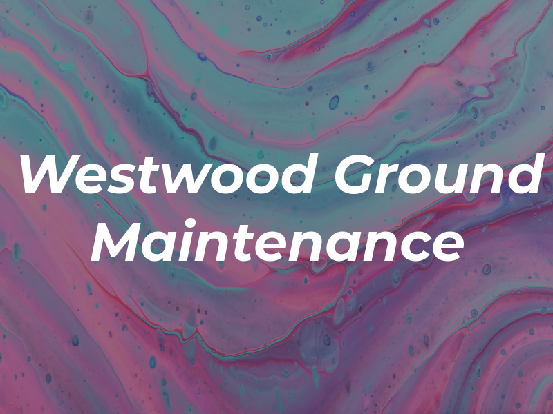 Westwood Ground Maintenance