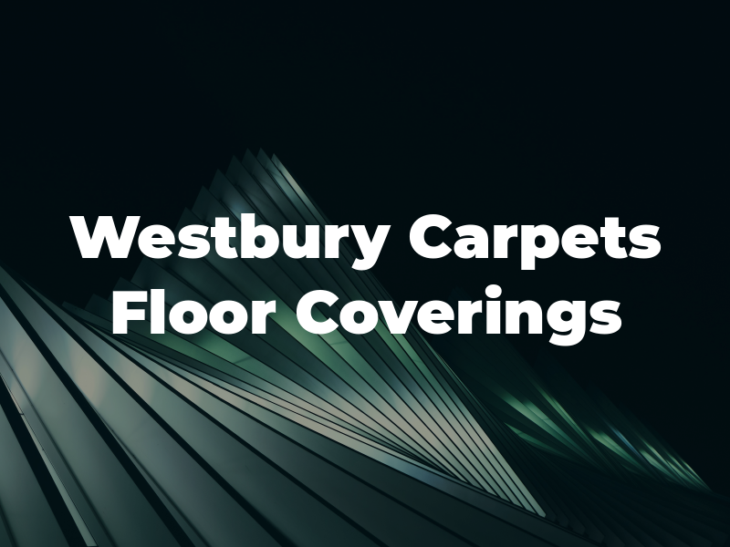 Westbury Carpets & Floor Coverings