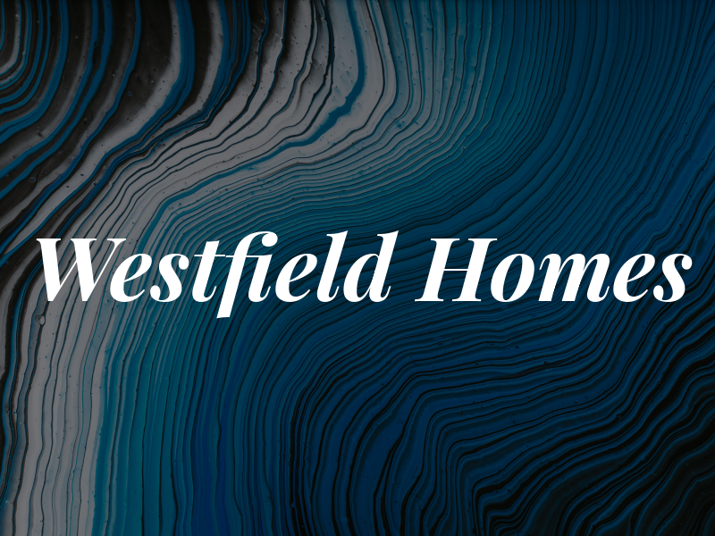Westfield Homes