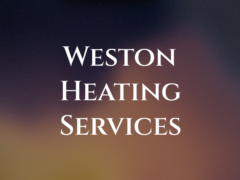 Weston Heating Services