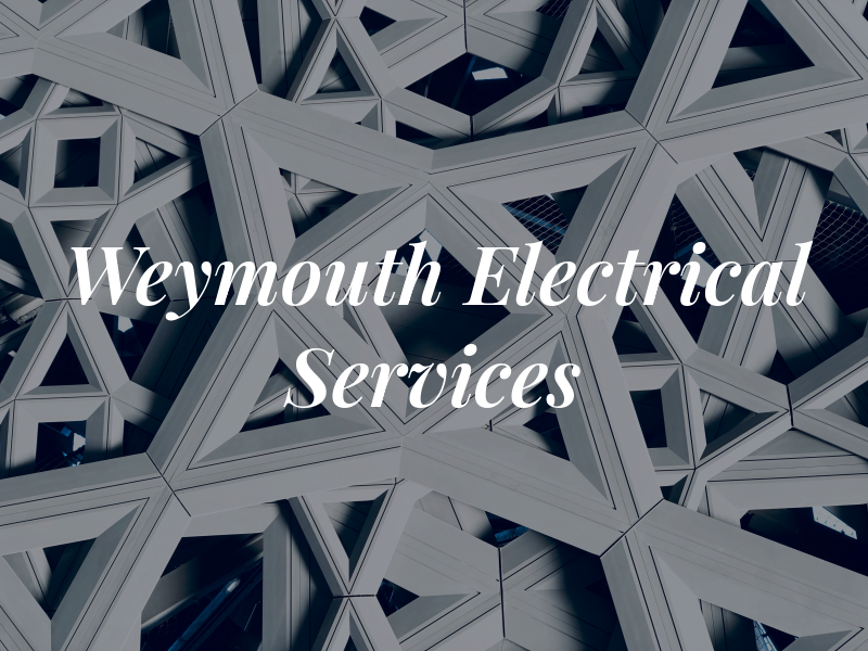 Weymouth Electrical Services
