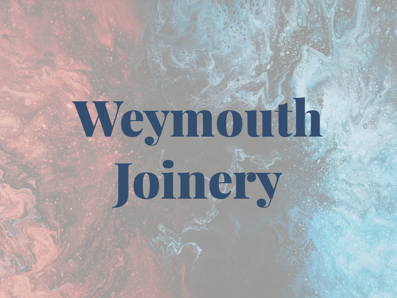 Weymouth Joinery