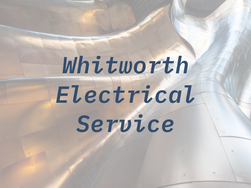 Whitworth Electrical Service