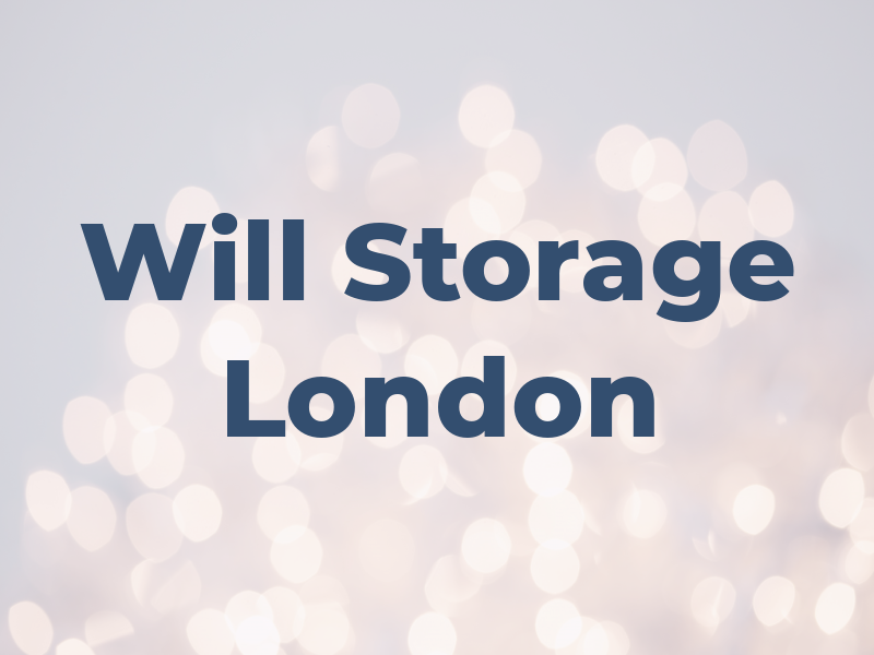 Will Storage London Ltd